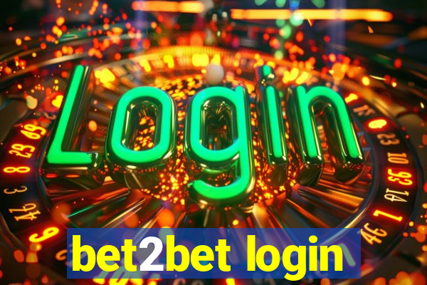 bet2bet login